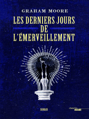 cover image of Les Derniers Jours de l'émerveillement